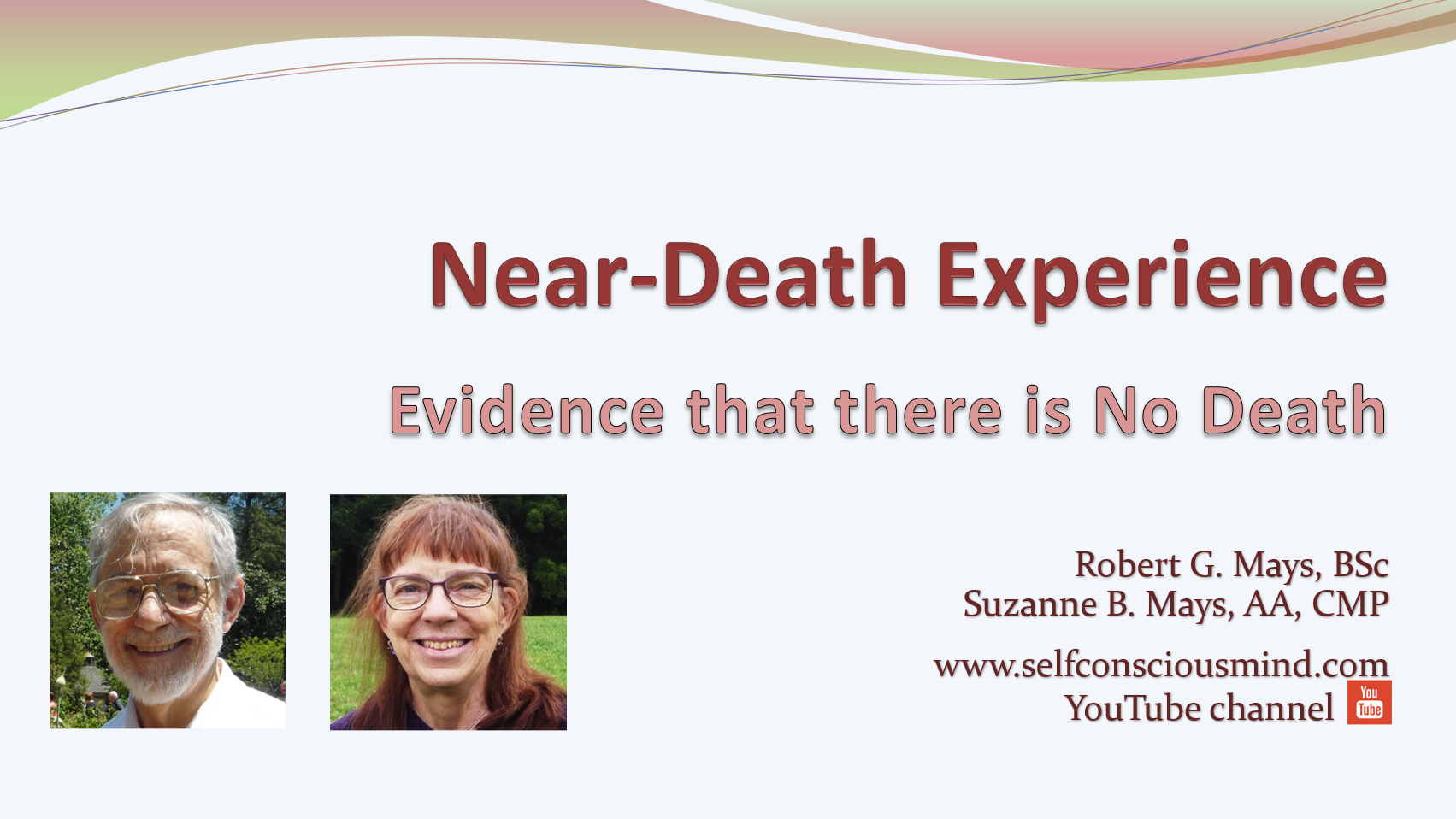 NDE Evidence There is No Death